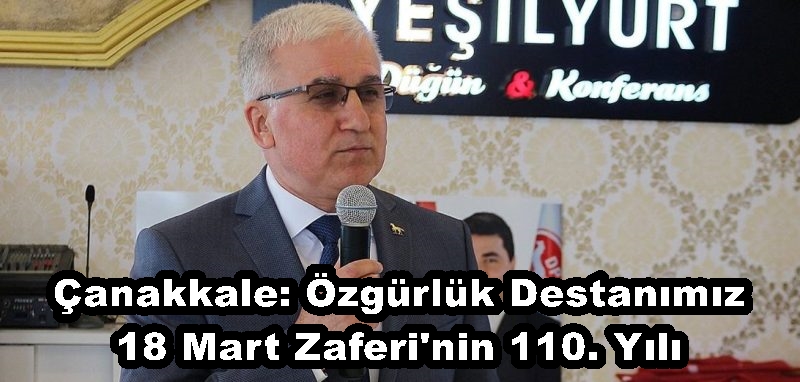 Çanakkale: Özgürlük Destanımız - 18 Mart Zaferi'nin 110. Yılı