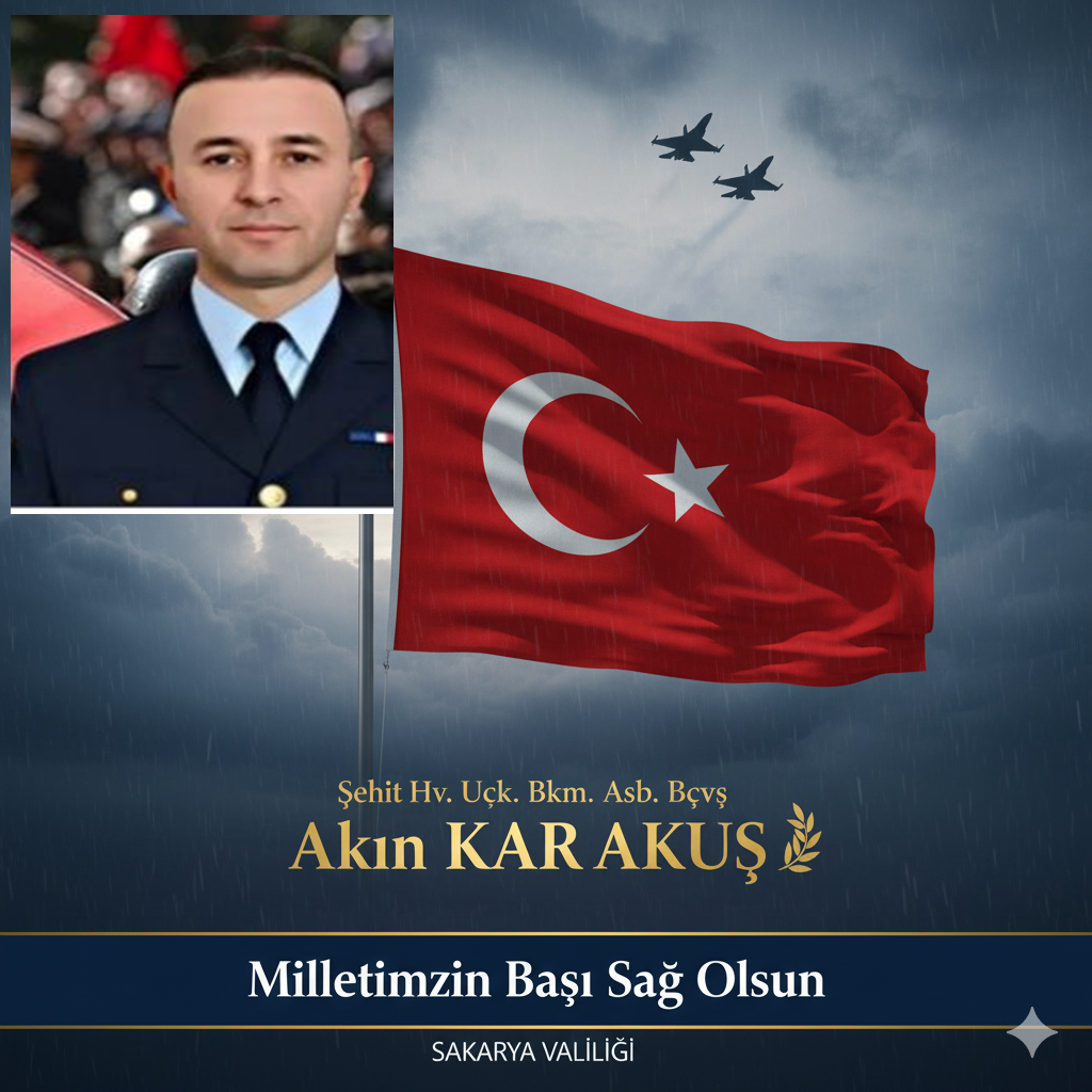 SAKARYA YASA BOĞULDU: ŞEHİT AKIN KARAKUŞ SON YOLCULUĞUNA UĞURLANIYOR