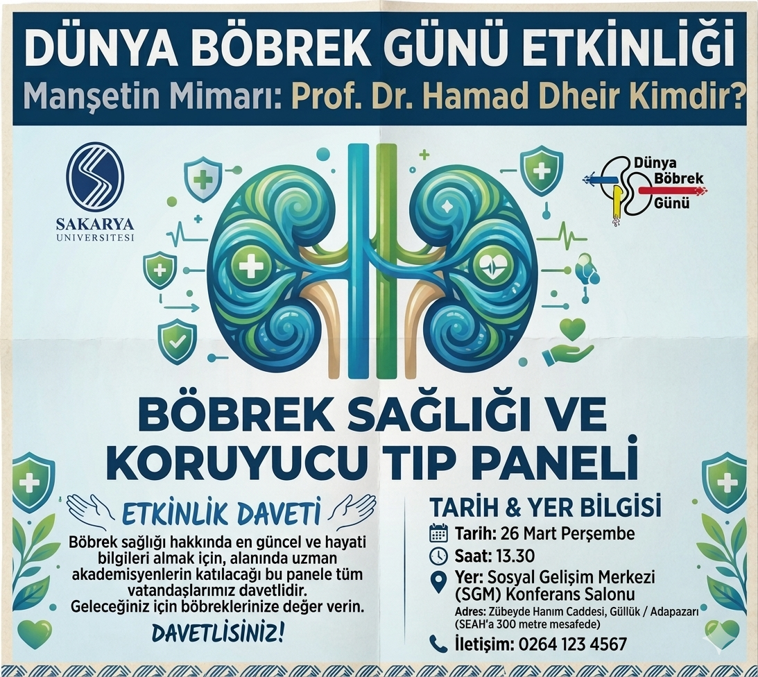 SESSİZ TEHLİKEYE DUR DİYORLAR: Prof. Dr. Hamad Dheir ve Uzman İsimler Sakarya’da Buluşuyor!