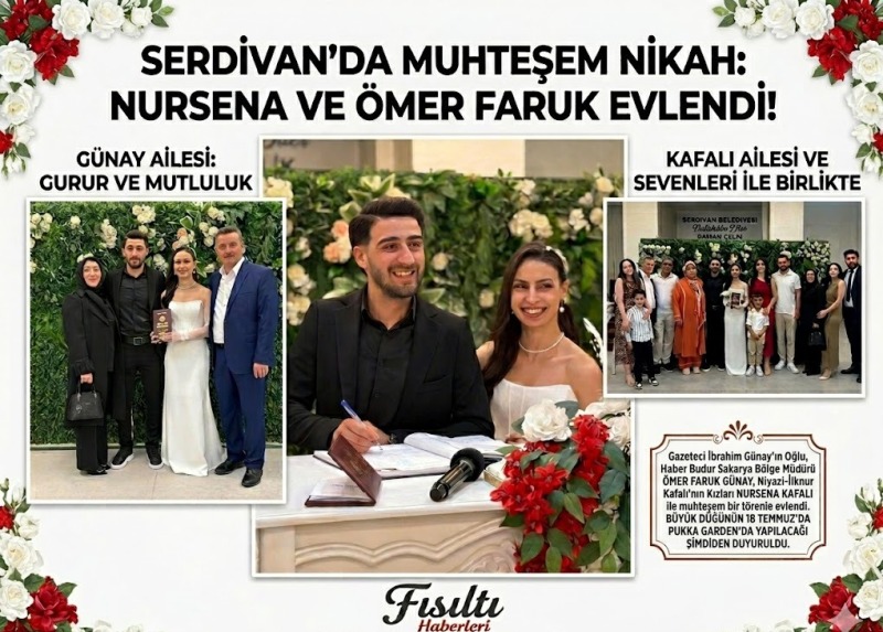 SAKARYA’DA YILIN EVLİLİK ADIMI! NURSENA VE ÖMER FARUK MUHTEŞEM BİR NİKAH TÖRENİYLE DÜNYAEVİNE GİRDİ