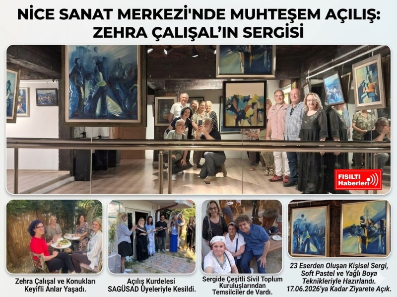 NİCE SANAT MERKEZİ’NDE MUHTEŞEM AÇILIŞ: ZEHRA ÇALIŞAL’IN ESERLERİ SANATSEVERLERLE BULUŞTU!