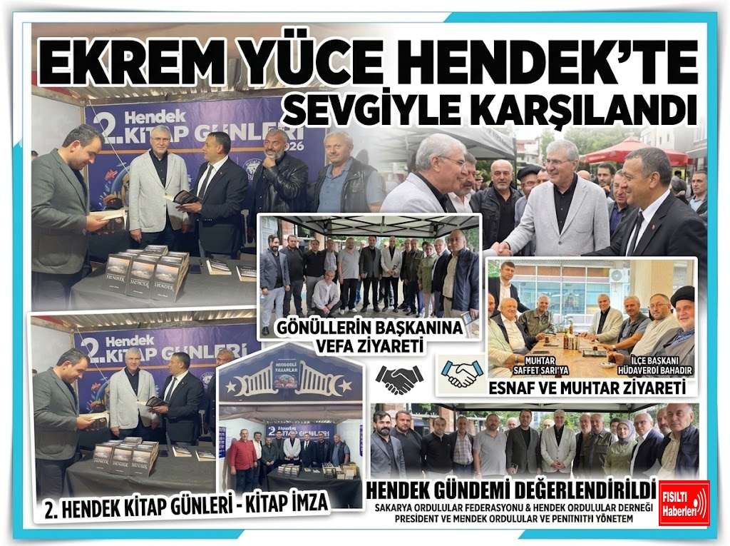 HENDEK’TE EKREM YÜCE RÜZGÂRI! “GÖNÜLLERİN BAŞKANI”NA SEVGİ SEL