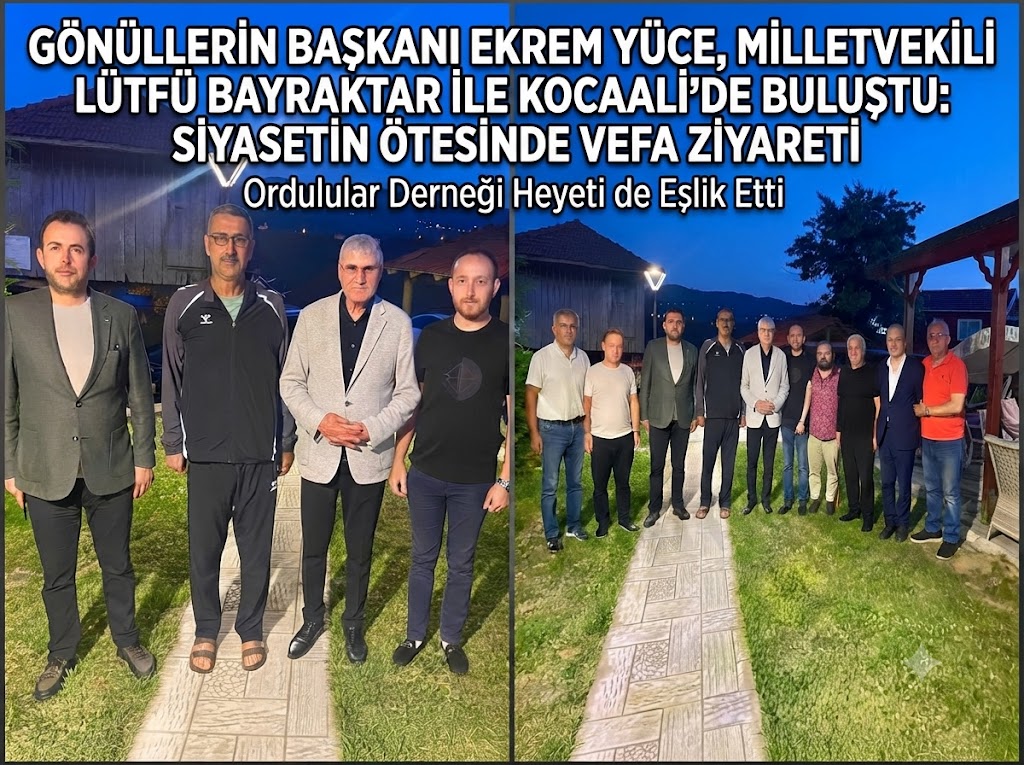 Gönüllerin Başkanı Ekrem Yüce, Milletvekili Lütfü Bayraktar ile Bir Araya Geldi: Siyasetin Ötesinde Bir Dostluk Buluşması!