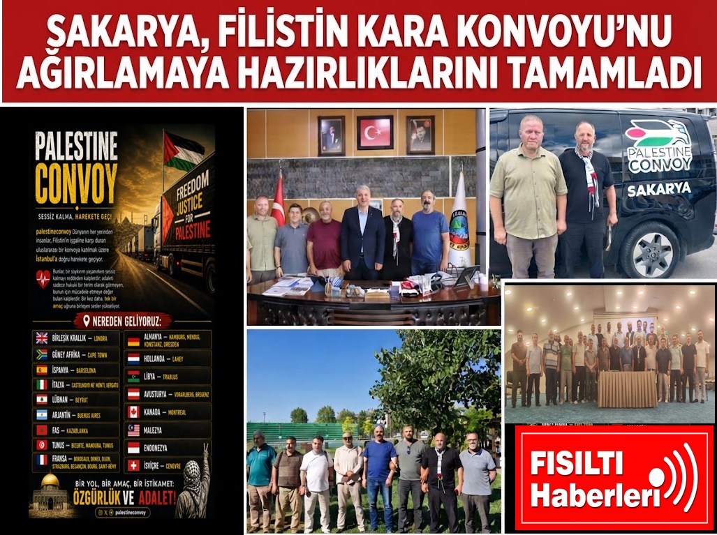 SAKARYA, FİLİSTİN KARA KONVOYU’NA EV SAHİPLİĞİ YAPMAYA HAZIRLANIYOR!