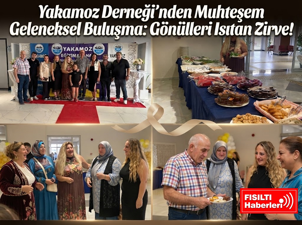 Yakamoz Derneği’nden Muhteşem Geleneksel Buluşma: Gönülleri Isıtan Zirve!