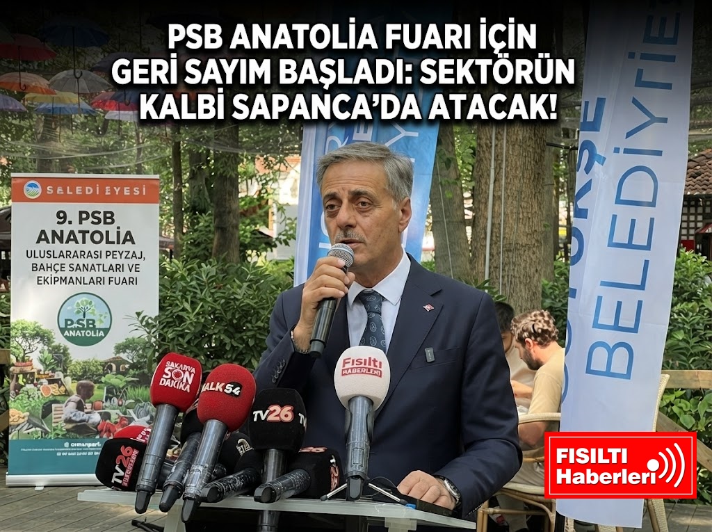 PSB Anatolia Fuarı İçin Geri Sayım Başladı: Sektörün Kalbi Sapanca'da Atacak!