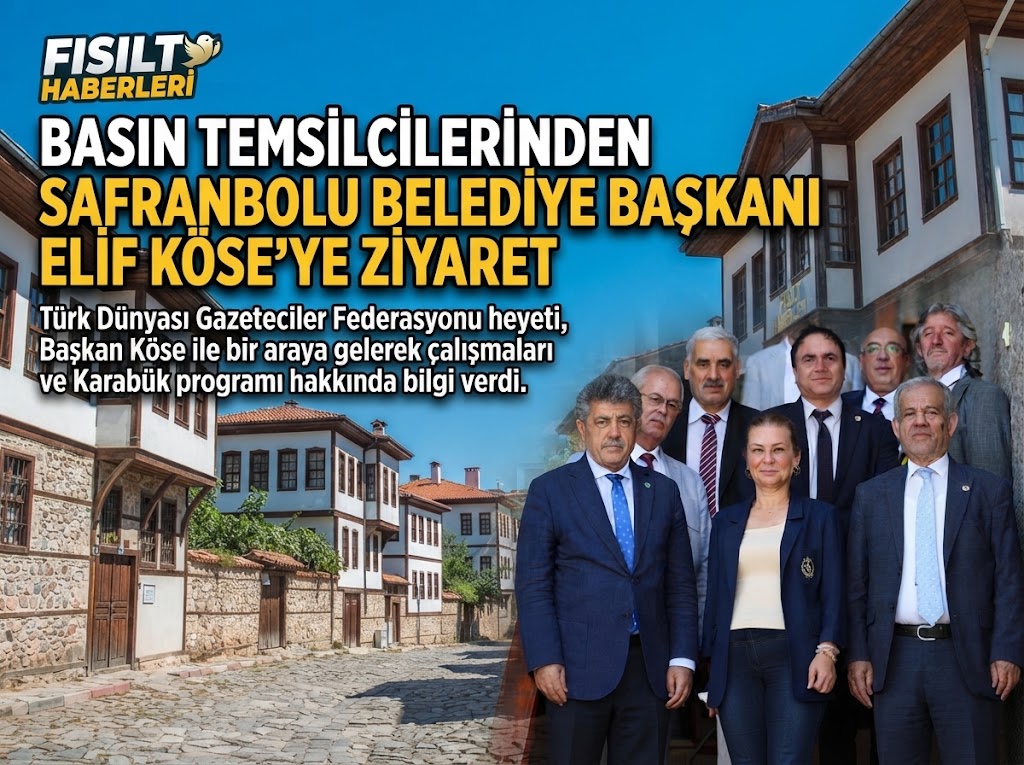 Safranbolu Belediye Başkanı Elif Köse’ye Basın Heyetinden Anlamlı Ziyaret
