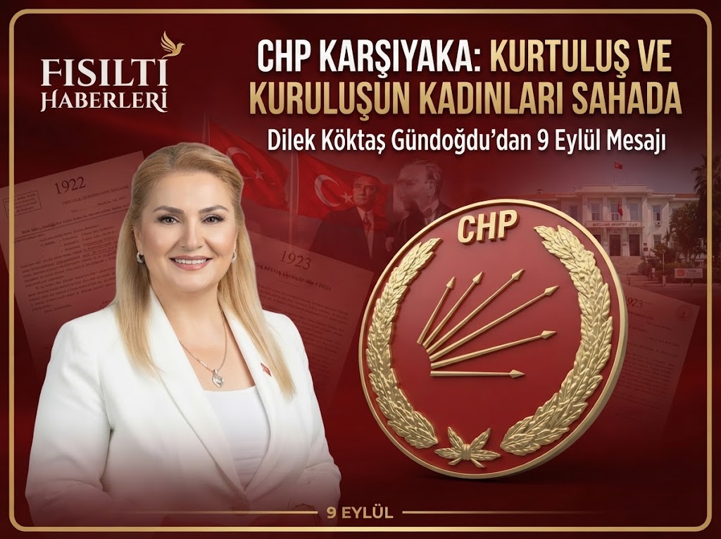 CHP Karşıyaka Kadın Kolları’ndan 9 Eylül Vurgusu: 