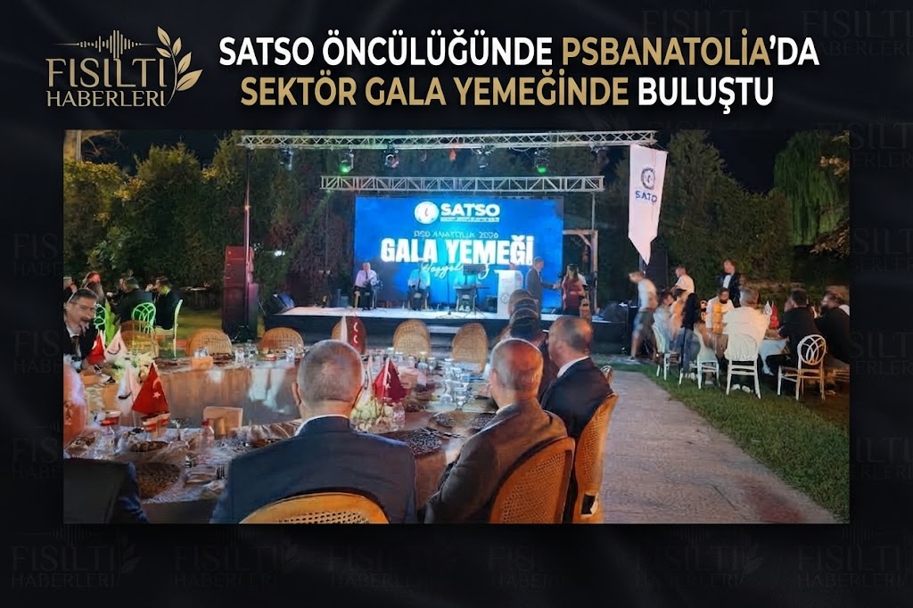 SATSO Öncülüğünde PSB Anatolia’da Sektör Gala Yemeğinde Buluştu: Peyzaj ve Süs Bitkileri Sakarya’da Görücüye Çıktı