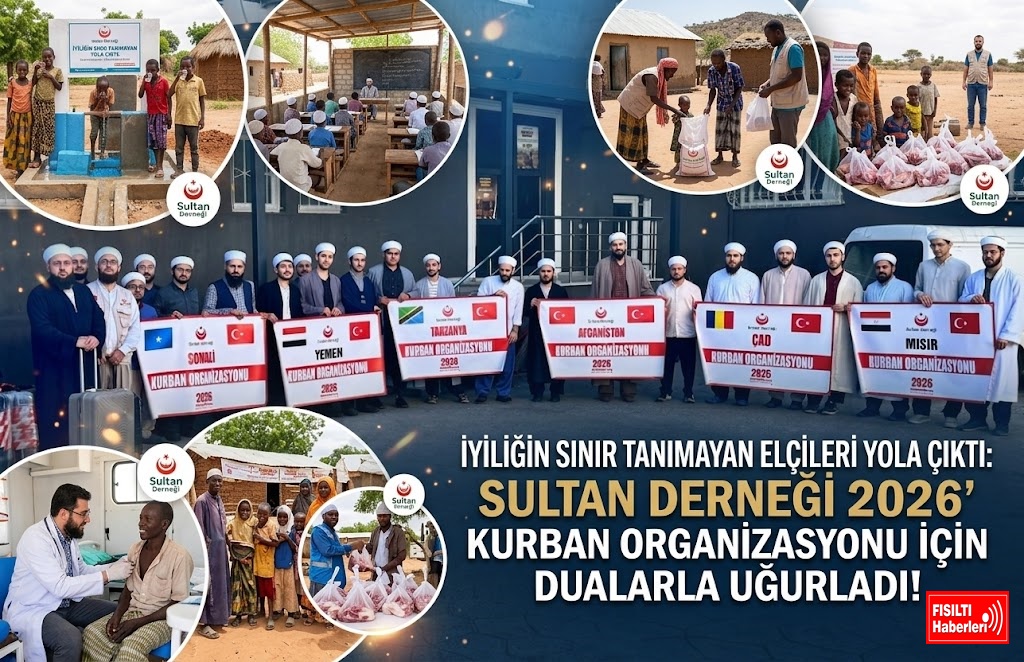 İyiliğin Sınır Tanımayan Elçileri Yola Çıktı: Sultan Derneği 2026 Kurban Organizasyonu İçin Dualarla Uğurladı!